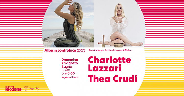 riccione albe in controluce 2023 charlotte lazzari e thea crudi