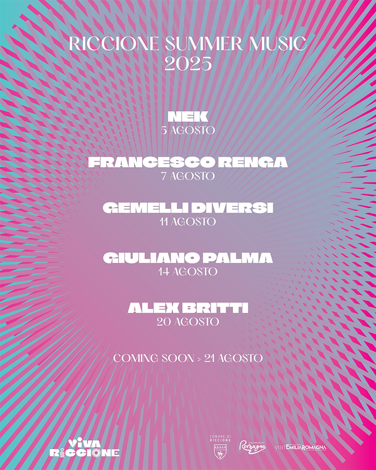 Riccione Summer Music agosto 2025 concerti gratis piazzale roma viale ceccarini eventi gratuiti Nek Francesco Renga Gemelli DiVersi Giuliano Palma Alex Britti