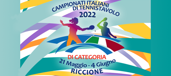 CAMPIONATI ITALIANI DI TENNISTAVOLO E PING PONG TOUR 2022 A RICCIONE | Veterani e di Categoria